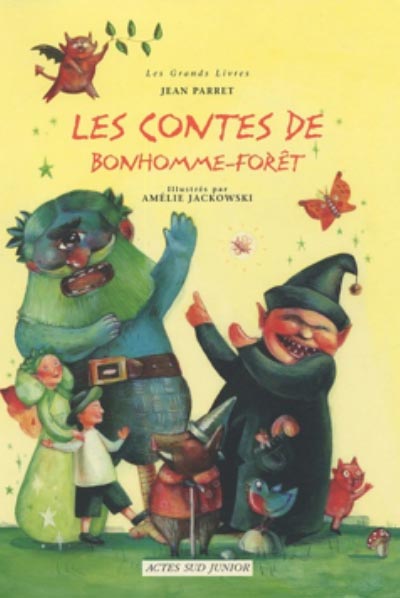 Lecture théâtralisée : Les contes de bonhomme forêt